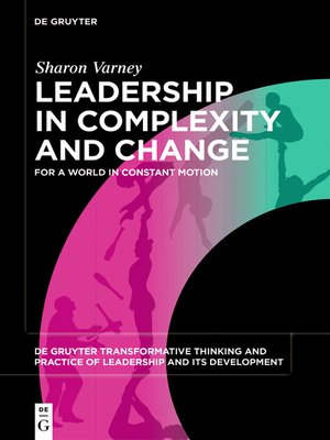cover image of Leadership in Complexity and Change